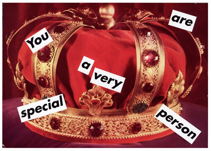 Barbara Kruger, Untitled (You are a very special person)